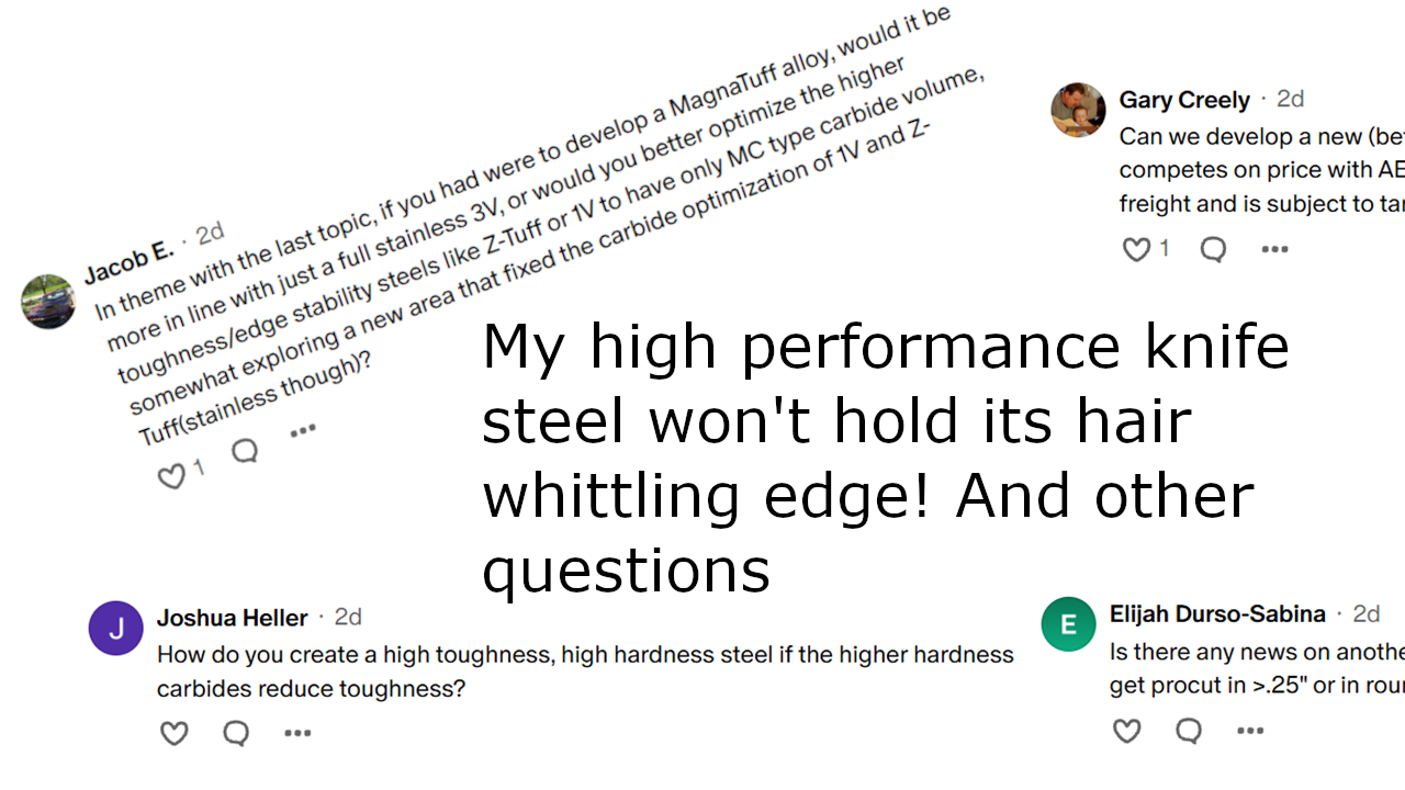 Q&A: Are We Running Out of Premium Knife Steel? And Other Questions